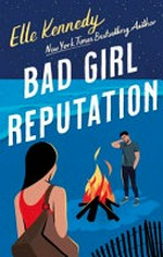 Bad girl reputatiion /
