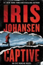 Captive / by Iris Johansen.