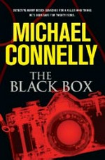 The black box / by Michael Connelly.
