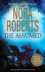 The assumed / by Nora Roberts.