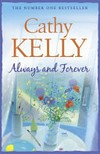 Always and forever / by Cathy Kelly.
