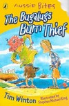 The Bugalugs bum thief / by Tim Winton.