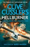 Clive Cussler's Hellburner / by Mike Maden.
