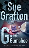 G is for gumshoe / by Sue Grafton.