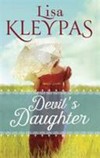 Devil's daughter : the Ravenels meet the Wallflowers / by Lisa Kleypas.