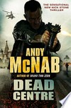 Dead centre / by Andy McNab