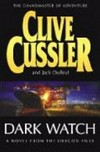Dark Watch / by Clive Cussler.