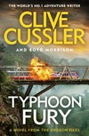 Typhoon fury / by Clive Cussler and Boyd Morrison.