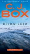 Below zero / by C. J. Box.