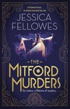 The Mitford murders / by Jessica Fellowes.