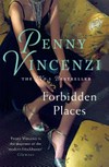Forbidden places / by Penny Vincenzi.