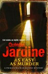 As easy as murder / by Quintin Jardine.