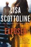 Exposed / by Lisa Scottoline.