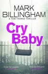 Cry baby / by Mark Billingham.