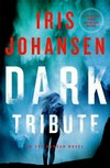 Dark tribute / by Iris Johansen.