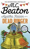 Agatha Raisin and the dead ringer / by M. C. Beaton.