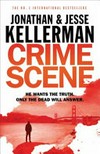 Crime scene / by Jonathan & Jesse Kellerman.