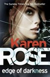 Edge of darkness / by Karen Rose.