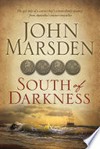 South of darkness: John Marsden.