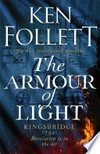 The armour of light: Ken Follett.