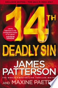 14th deadly sin / by James Patterson and Maxine Paetro.