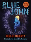 Blue John / by Berlie Doherty.