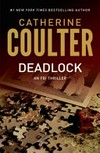 Deadlock / by Catherine Coulter.
