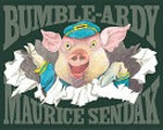 Bumble-Ardy / by Maurice Sendak.