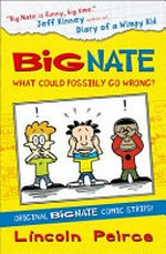 Big Nate compilation 1: what could possibly go wrong