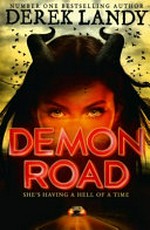Demon Road / by Derek Landy.