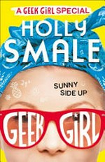 Sunny side up / by Holly Smale.
