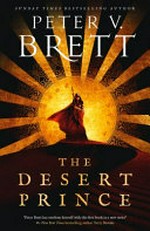 The desert prince / by Peter V. Brett.