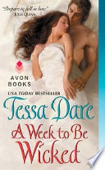 A week to be wicked: Spindle cove series, book 2. Tessa Dare.