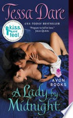 A lady by midnight: Spindle cove series, book 3. Tessa Dare.