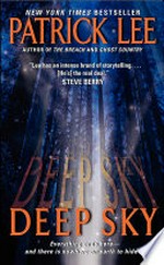 Deep sky: Travis Chase Series, Book 3. Patrick Lee.