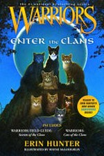 Enter the clans / by Erin Hunter