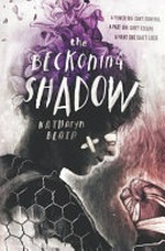 The beckoning shadow / by Katharyn Blair.