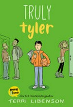 Emmie and Friends : Vol. 5, Truly Tyler / [Graphic novel] by Terri Libenson.