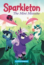 The mini mistake / by Calliope Glass