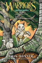 Warriors : A thief in thunderclan / [Graphic novel] by Erin Hunter.