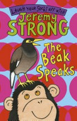The beak speaks : Chicken school / Jeremy Strong ; illustrated by Rowan Clifford.