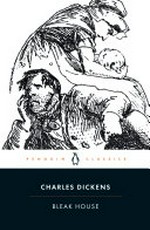 Bleak House / by Charles Dickens ; edited with an introduction and notes by Nicola Bradbury ; preface by Terry Eagleton.