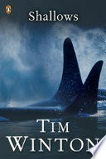 Shallows / by Tim Winton.