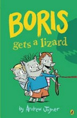 Boris gets a lizard / by Andrew Joyner