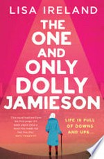 The one and only Dolly Jamieson / by Lisa Ireland