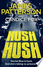 Hush hush: James Patterson and Candice Fox.