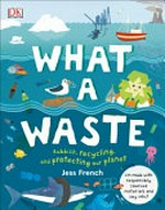What a waste / by Jess French.
