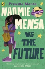 Naomie Mensa vs the future / by Priscilla Mante.