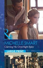 Claiming his one-night baby / by Michelle Smart.