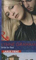 Bride for real / by Lynne Graham